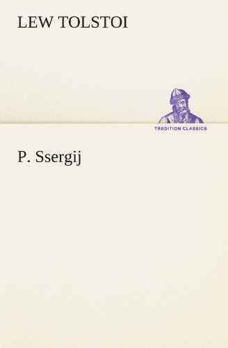 P. Ssergij (TREDITION CLASSICS)