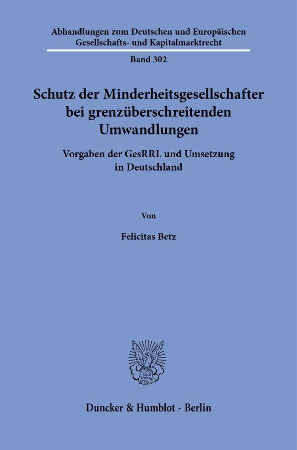 Schutz der Minderheitsgesellschafter bei grenzüberschreitenden Umwandlungen - Neuware