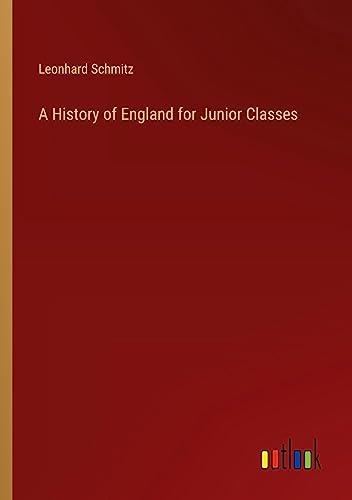 A History of England for Junior Classes
