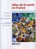 Atlas de la santé en France : Tome 2, Comportements et maladies (JOHN LIBBEY)