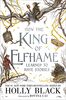 How the King of Elfhame Learned to Hate Stories (Folk of the Air)