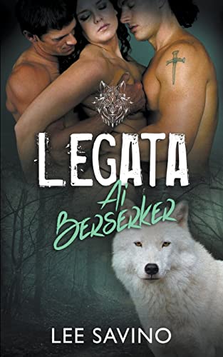 Legata ai Berserker (La Saga dei Berserker, Band 9)