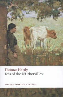 Tess of the D' Urbervilles (Oxford World's Classics)