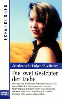 Die zwei Gesichter der Liebe