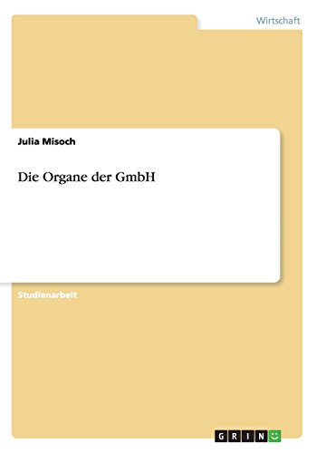 Die Organe der GmbH