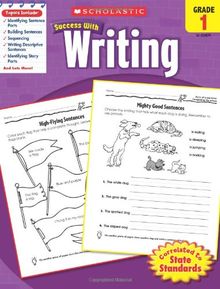 Scholastic Success with Writing, Grade 1