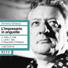 Cimarosa:L'impresario in Augus