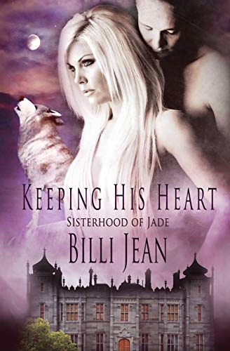 Keeping his Heart (Sisterhood of Jade)