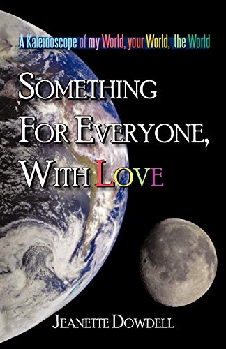 Something for Everyone, With Love