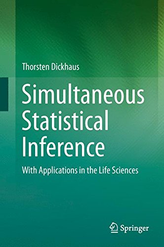 Simultaneous Statistical Inference: With Applications in the Life Sciences