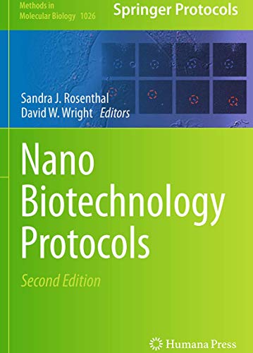 NanoBiotechnology Protocols (Methods in Molecular Biology, Band 1026)