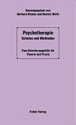 Psychotherapie, Schulen und Methoden