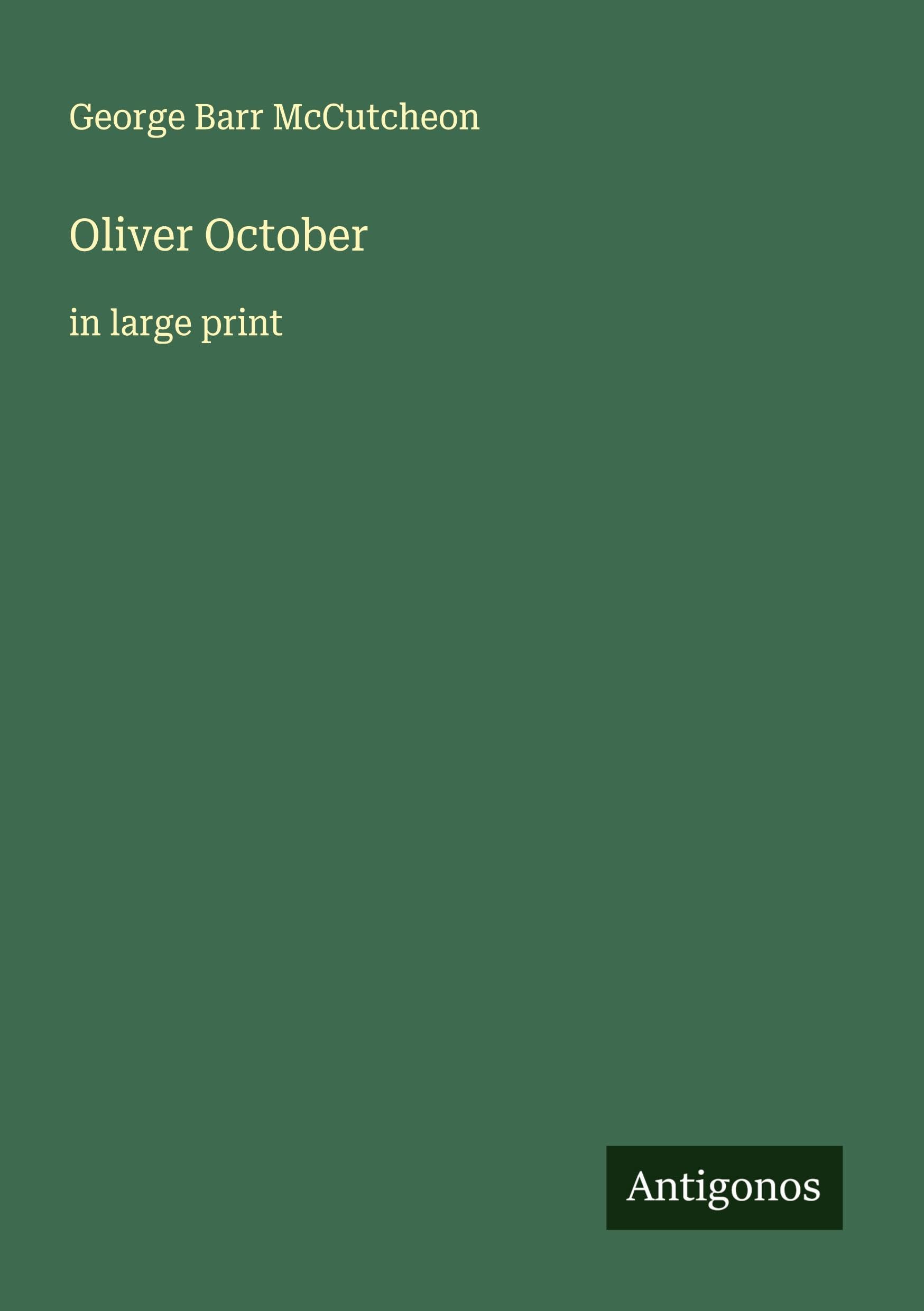 Oliver October: in large print