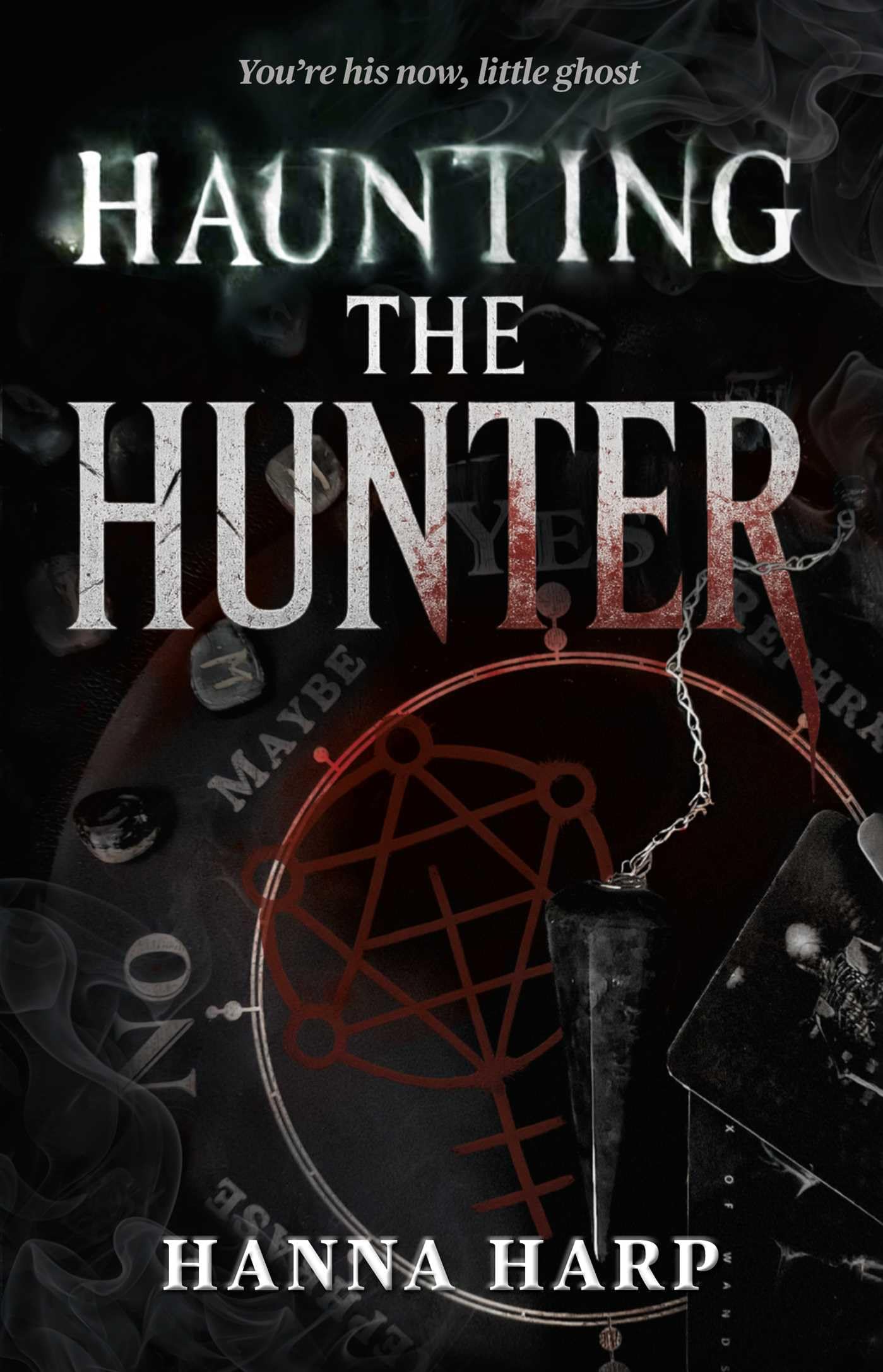 Haunting the Hunter (Volume 1) (Bound Duet, The, Band 1)