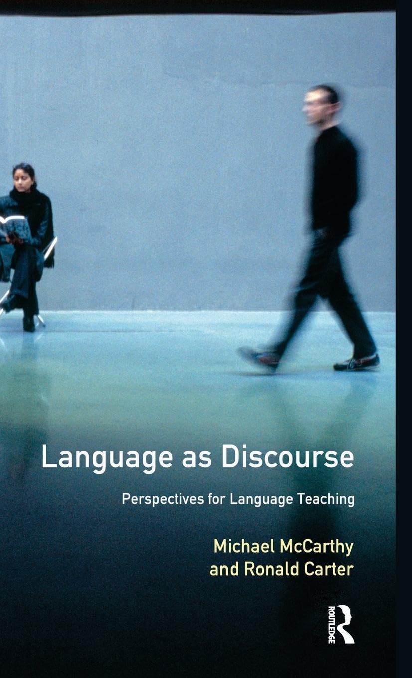Language as Discourse: Perspectives for Language Teaching (Applied Linguistics and Language Study)