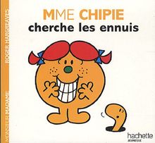 Mme Chipie cherche les ennuis