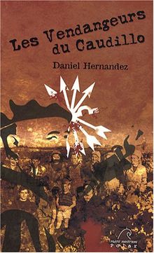 Les vendangeurs du Caudillo