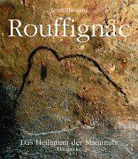 Rouffignac: Das Heiligtum der Mammuts