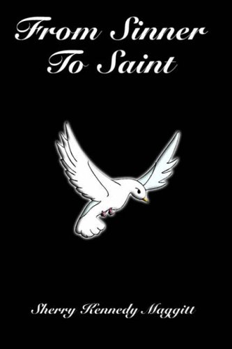 From Sinner to Saint
