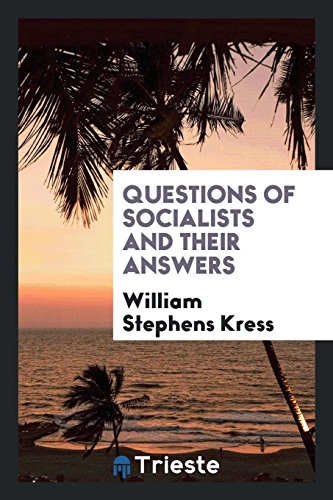 Questions of socialists and their answers