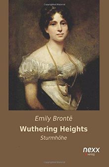 Wuthering Heights: Sturmhöhe von Brontë, Emily | Buch | Zustand sehr gut