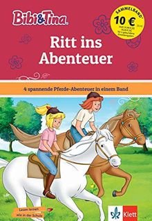 Bibi und Tina Ritt ins Abenteuer!: 4 spannende Pferde-Abenteuer in einem Band. Mit Hufeisen-Quiz. (Lesen lernen mit Bibi und Tina)