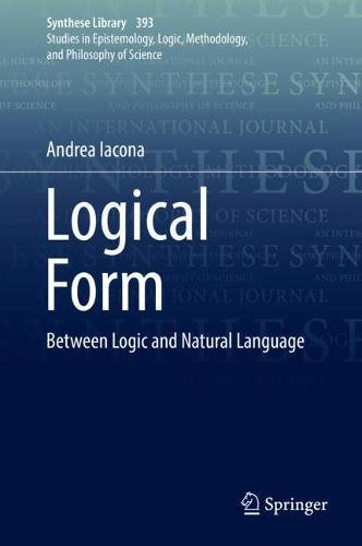 Logical Form: Between Logic and Natural Language (Synthese Library, Band 393)