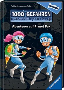 1000 Gefahren junior - Abenteuer auf Planet Pax (Erstlesebuch mit "Entscheide selbst"-Prinzip für Kinder ab 7 Jahren)