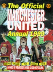 Official Manchester United Children's Annual 1999