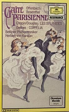 Offenbach: Gaîté Parisienne/Chopin: Les Sylphides/Delibes: Coppélia Suite (US Import) [Musikkassette]