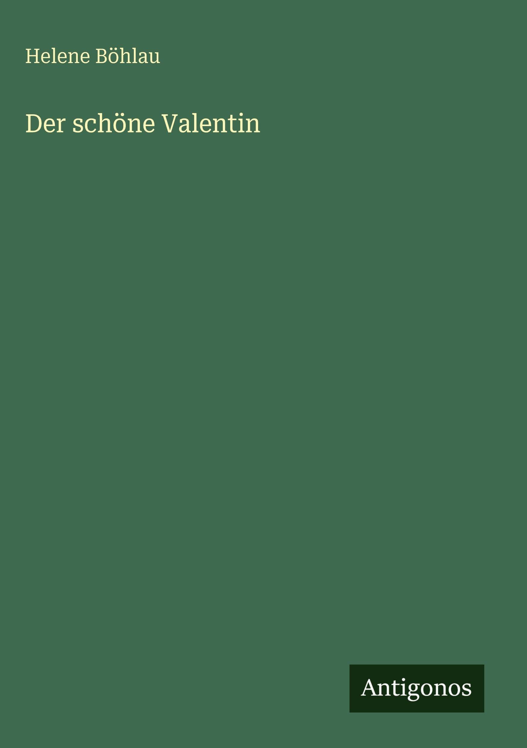 Der schöne Valentin