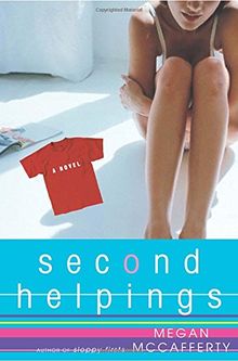 Second Helpings: A Jessica Darling Novel