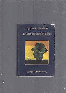 L'uomo che andò in fumo (La memoria)