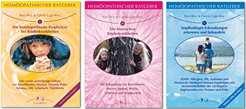 Homöopatische Ratgeber Ratgeberpaket Thema Impfen (Homöopathischer Ratgeber)