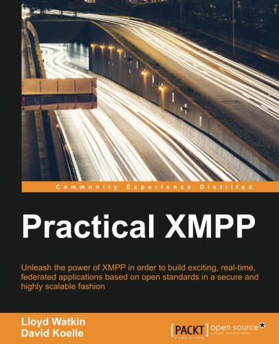 Practical XMPP (English Edition)