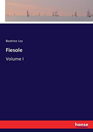 Fiesole: Volume I