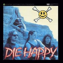 Die Happy