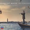Albrecht Mayer In Venedig (Deluxe Edt.,CD+Dvd)