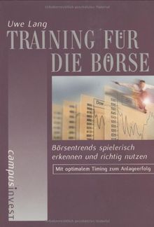 Training für die Börse: Börsentrends spielerisch erkennen und richtig nutzen