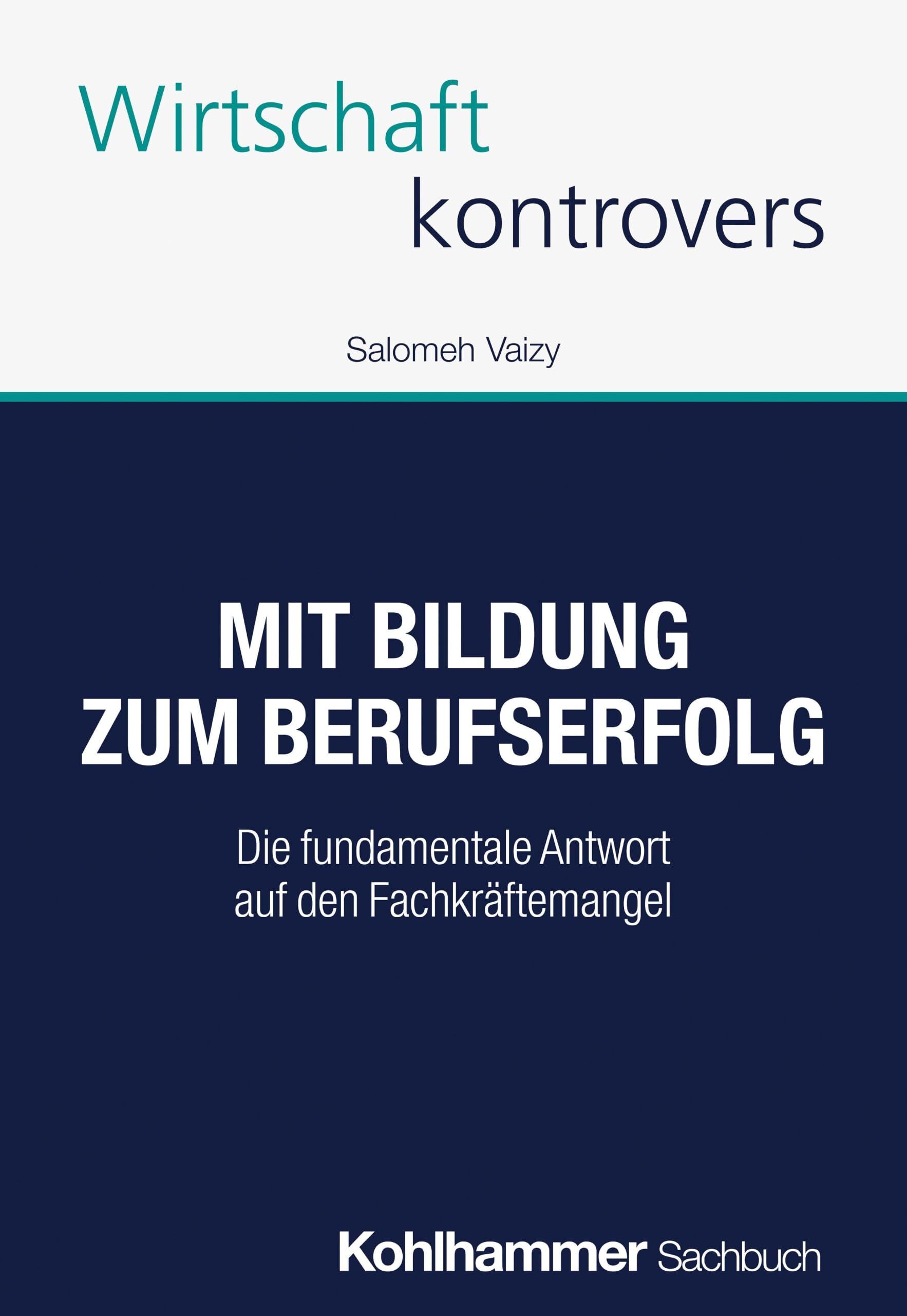 Mit Bildung zum Berufserfolg - Neuware