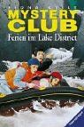 Mystery Club, Bd.13, Ferien im Lake District