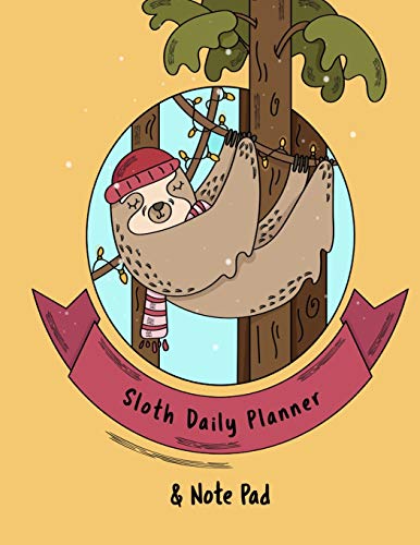 Sloth Daily Planner And Note Pad: Composition Notebook For Best Friend, BFF, Sister, Brother, Daughter, Son - Keepsake & Memory Journal To Write ... 2019 2020 - 8.5x11, 120 Pages With Cut