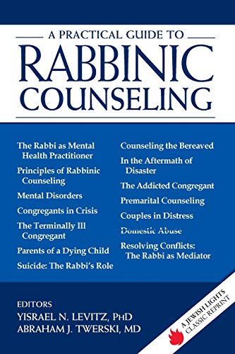 Practical Guide to Rabbinic Counseling: A Jewish Lights Classic Reprint