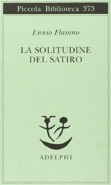 La solitudine del satiro