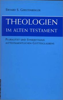 Theologien im Alten Testament