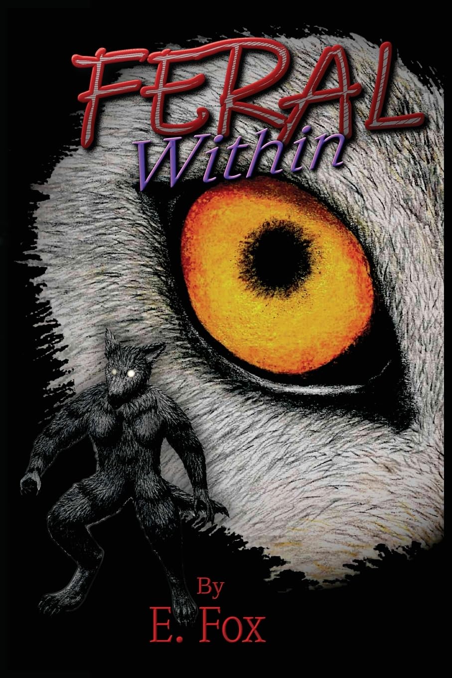 Feral Within
