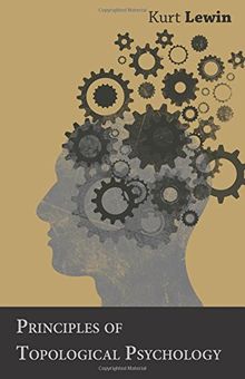 Principles of Topological Psychology