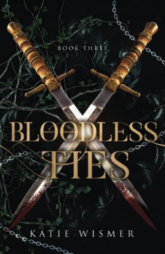 Bloodless Ties (The Marionettes, Band 3)