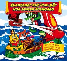 Abenteuer mit Pom-Bär und seinen Freunden: Hörspiel