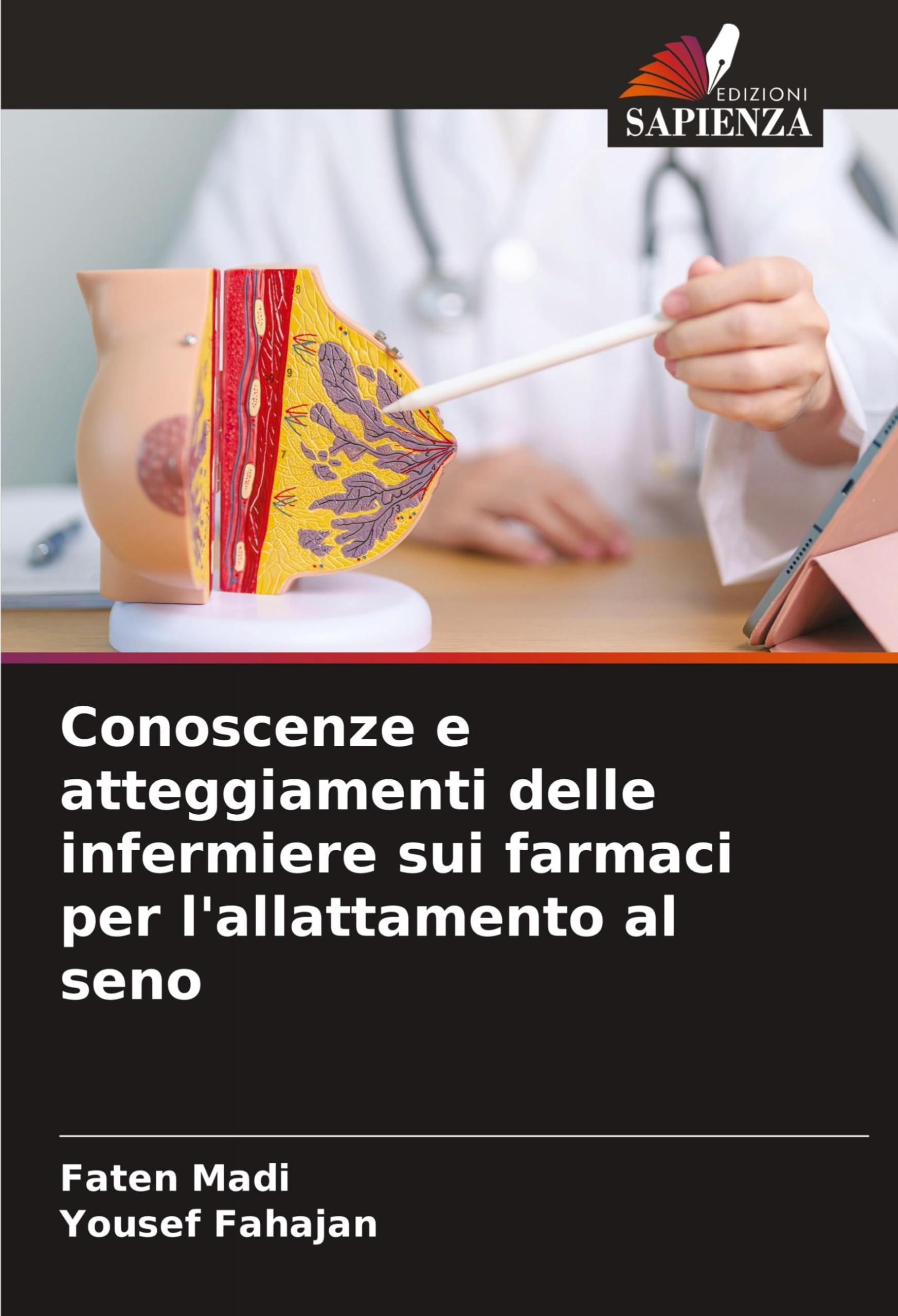 Conoscenze e atteggiamenti delle infermiere sui farmaci per l'allattamento al seno